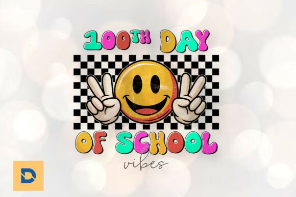 100th Day of School Vibes Fun PNG