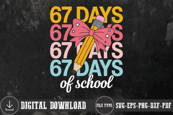 67 Days of School Retro Teacher Shirt Graphics
