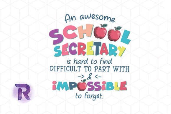 An Awesome School Secretary School PNG Graphics