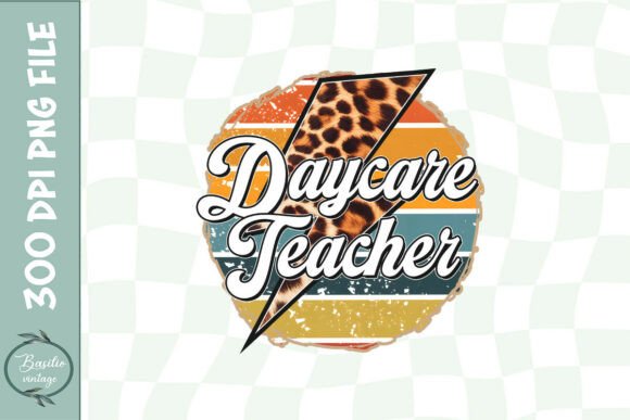 Daycare Teacher Teaching Sublimation PNG Graphics
